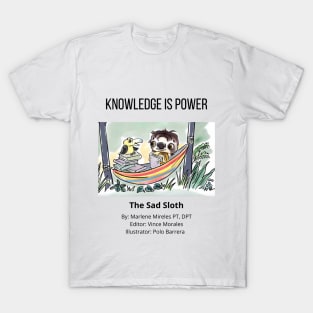 Knowledge is Power T-Shirt